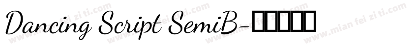 Dancing Script SemiB字体转换